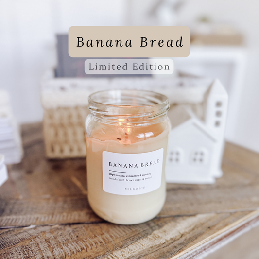Limited Edition - Banana Bread